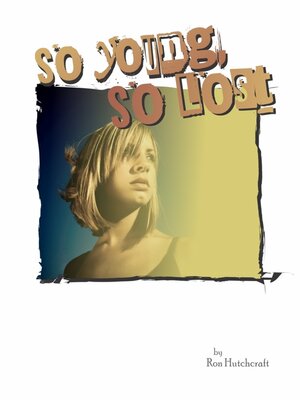 cover image of So Young, So Lost